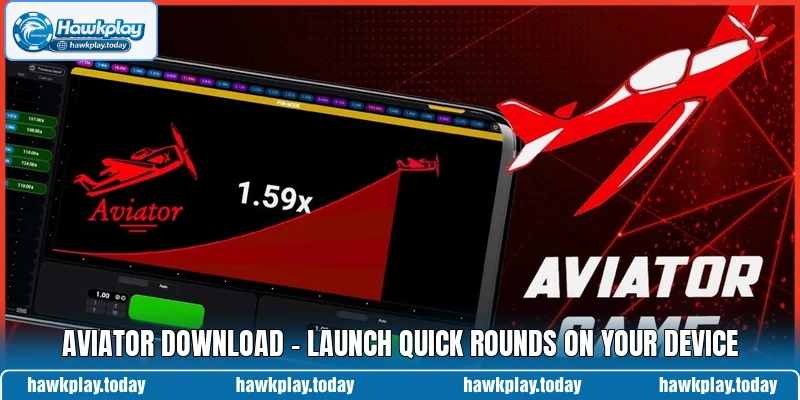 Aviator Download - Launch Quick Rounds On Your Device