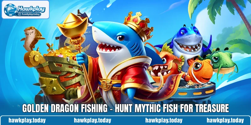 Golden Dragon Fishing - Hunt Mythic Fish For Treasure