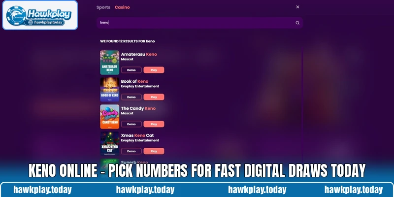 Keno Online - Pick Numbers For Fast Digital Draws Today
